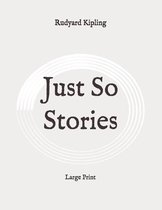 Just So Stories