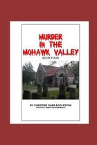 Murder in the Mohawk Valley