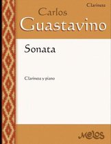 Carlos Guastavino - Partituras Fundamentales de Su Obra- Sonata