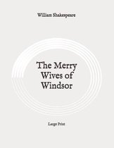 The Merry Wives of Windsor