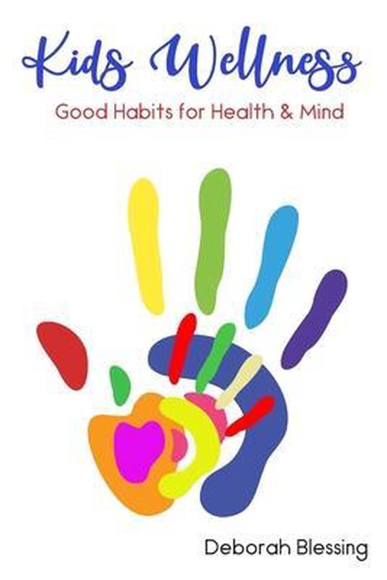 Kids Wellness Good habits For Health & Mind - cover