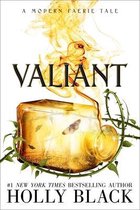 Valiant A Modern Faerie Tale Modern Faerie Tales