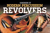 Handbook of Modern Percussion Revolvers