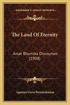 The Land of Eternity