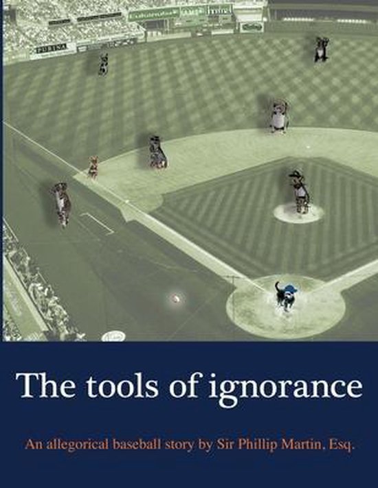 The Tools of Ignorance - cover