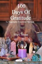 100 Days Of Gratitude