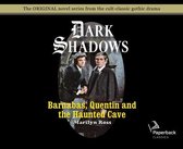 Barnabas, Quentin and the Haunted Cave (Library Edition)