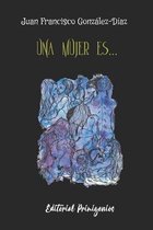 Una mujer es...