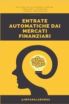 Entrate automatiche dai mercati finanziari