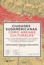 Teoría - Ciudades sudamericanas como arenas culturales