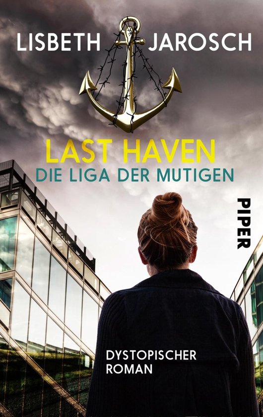 Last Haven 2 - Last Haven – Die Liga der Mutigen - cover