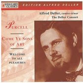 edition Alfred Deller - Purcell: Come Ye Sons Of Art etc