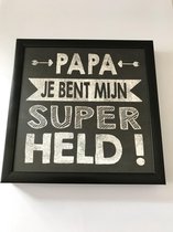 Fotolijst met tekst – Papa jij bent mijn superheld! - 13 x 13 cm