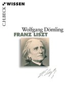 Beck'sche Reihe 2711 - Franz Liszt
