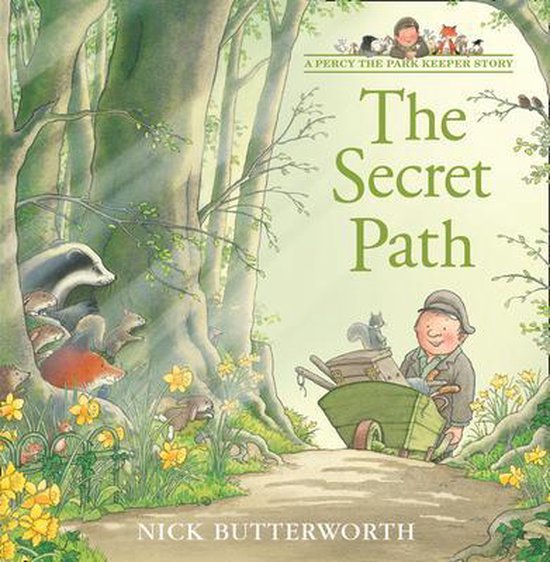Boek cover Percys Park Secret Path van Nick Butterworth (Paperback)