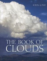 Boek "The Book of Clouds" met grote, witte wolken tegen een blauwe lucht en bergen op de achtergrond. "JOHN A. DAY" en "THE BOOK OF CLOUDS" zijn zichtbaar.