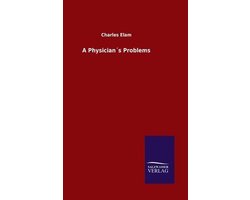 A Physician´s Problems