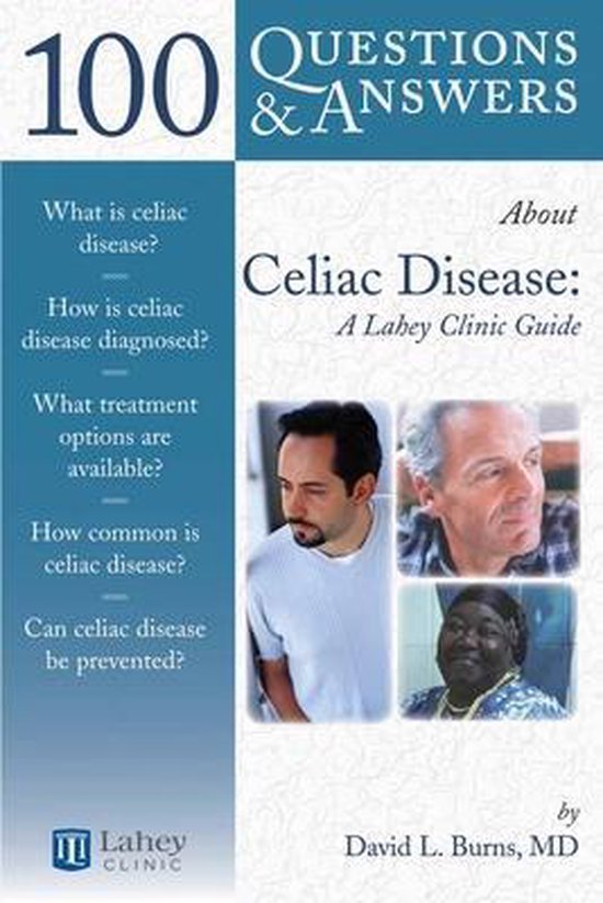 100 Questions & Answers About Celiac Disease And Sprue