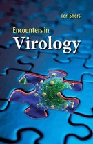 Encounters In Virology