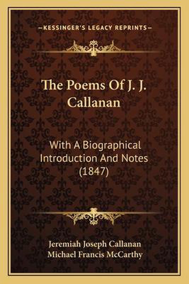 The Poems Of J. J. Callanan van Jeremiah Joseph Callanan