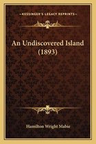 An Undiscovered Island (1893)