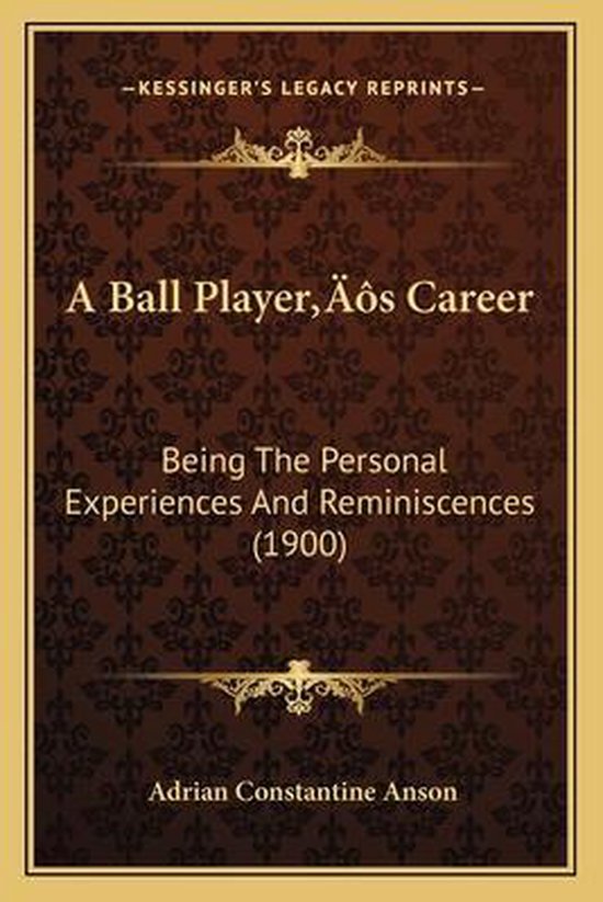A Ball Player's Career - cover