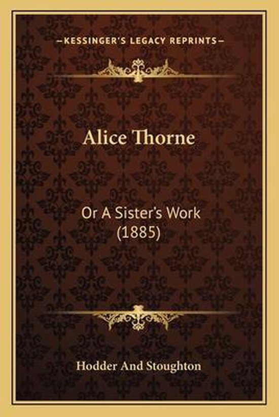 Alice Thorne, Hodder And Stoughton | 9781166455279 | Boeken | bol