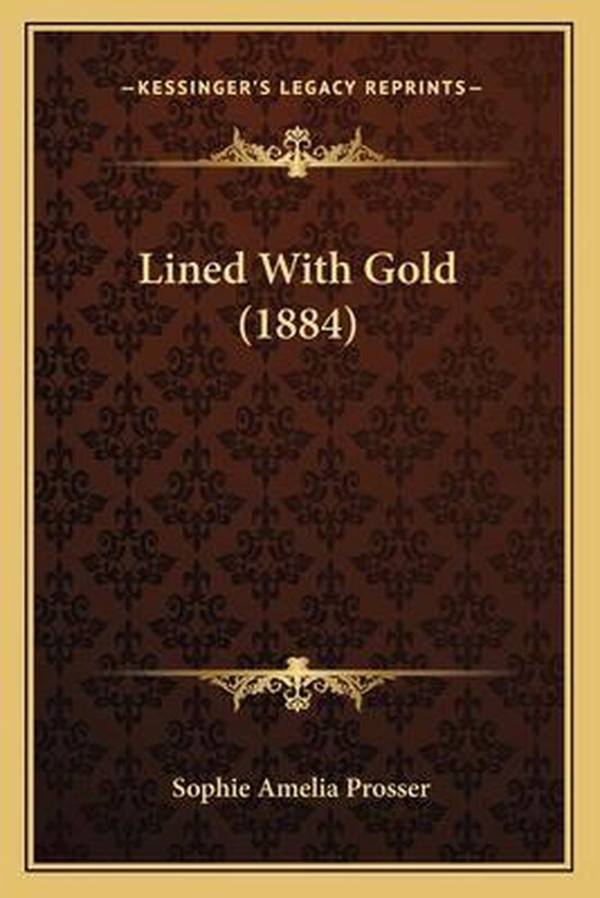 Lined with Gold (1884)