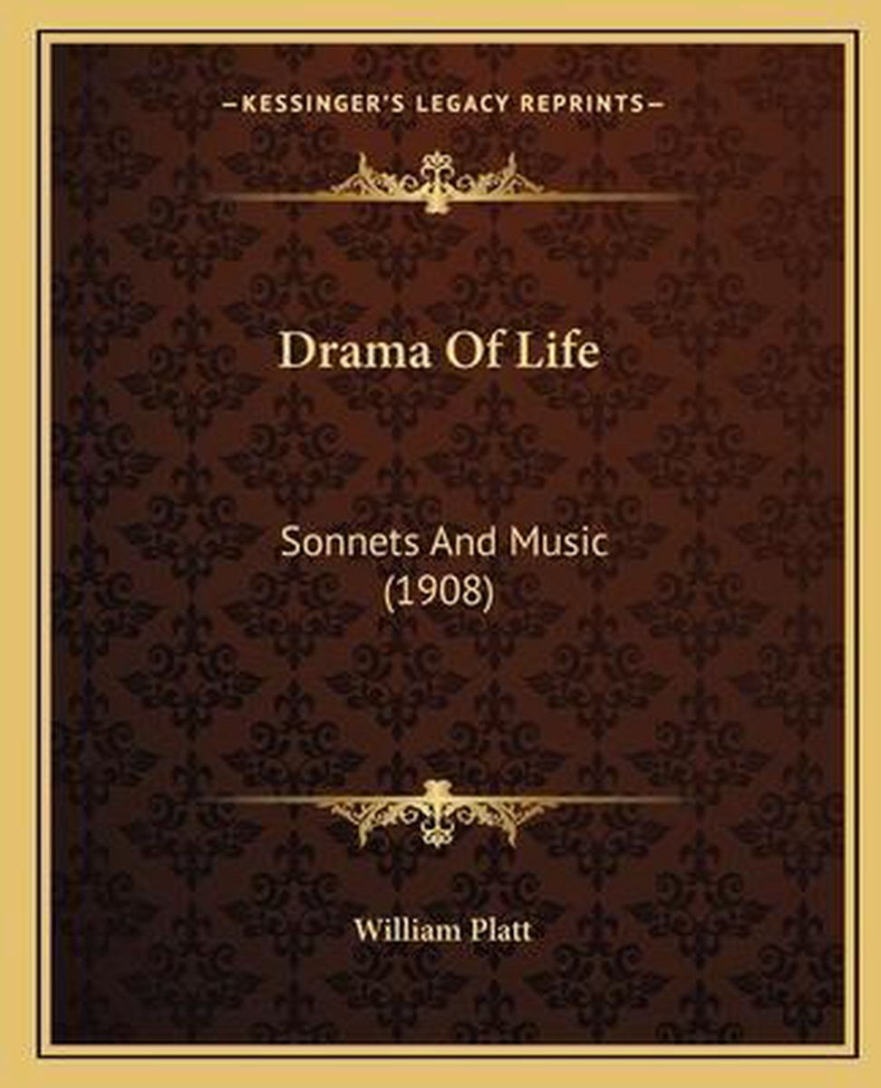 Drama Of Life van William E Platt
