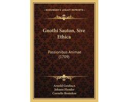 Gnothi Sauton, Sive Ethica