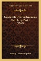 Geschichte Des Furstenthums Calenberg, Part 1 (1786)