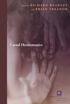 Perspectives in Continental Philosophy - Carnal Hermeneutics