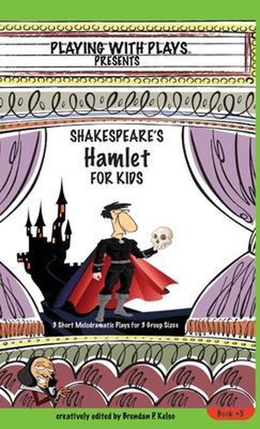 Playing with Plays- Shakespeare's Hamlet for Kids - cover