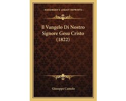 Il Vangelo Di Nostro Signore Gesu Cristo (1822)