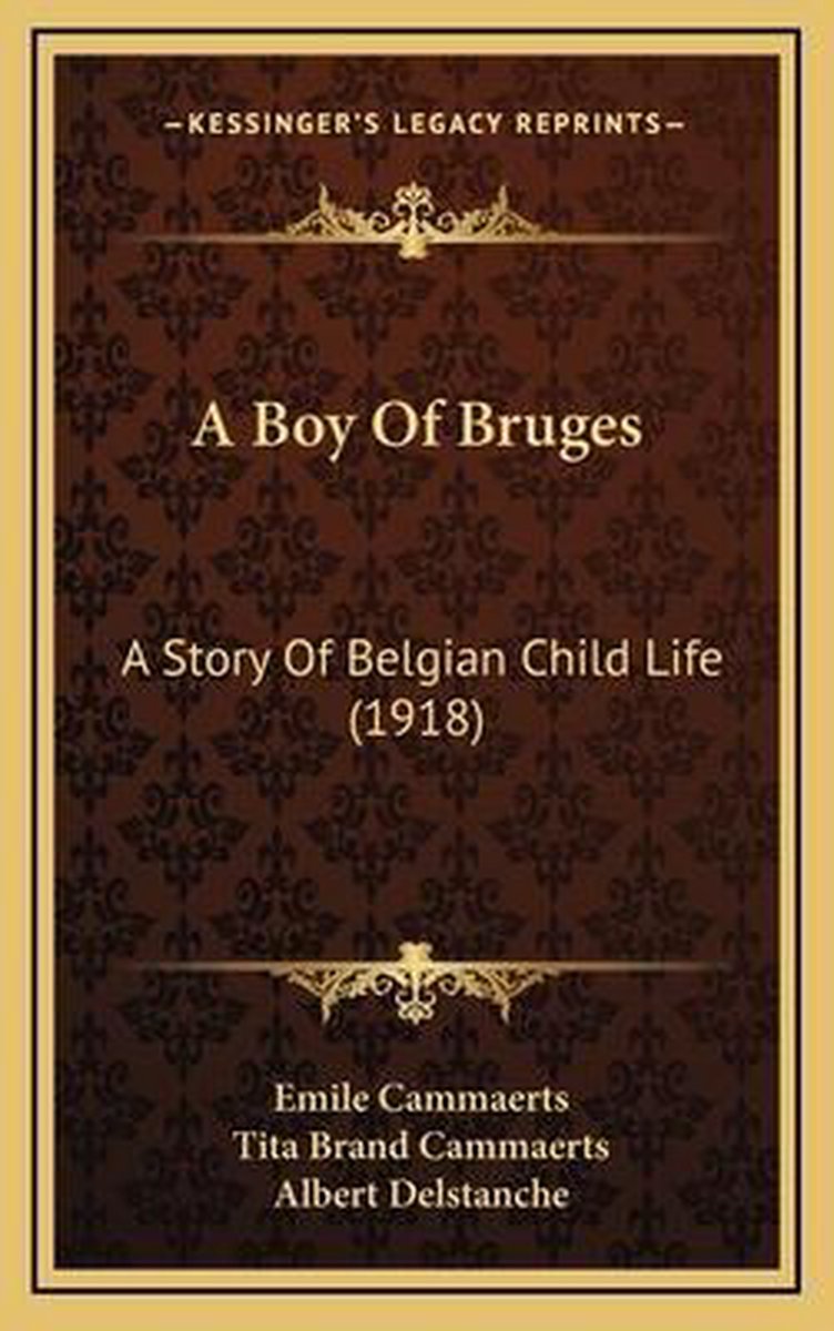 A Boy Of Bruges van Mile Cammaerts