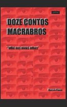 Doze Contos Macrabros