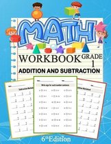Math Addition And Subtraction Workbook Grade 1 6th Edition