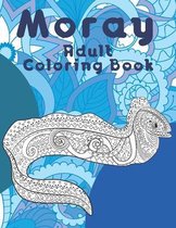 Moray - Adult Coloring Book