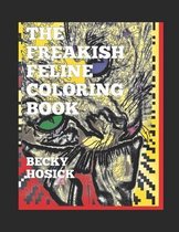 The Freakish Feline Coloring Book