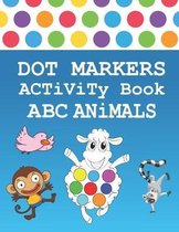 Dot Markers Activity Book ABC Animals