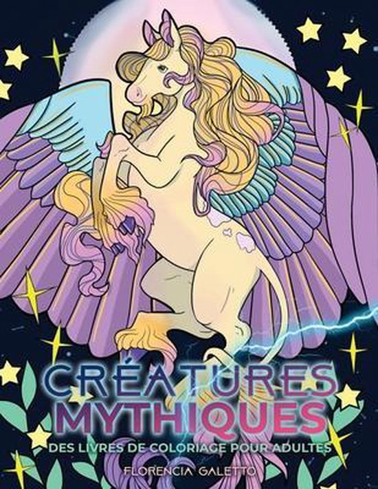 Livres de Coloriage Pour Adultes- Créatures mythiques des l ... - cover