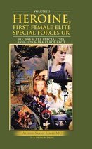 Heroine, First Female Elite Special Forces Uk