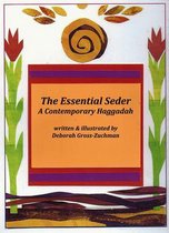 The Essential Seder: A Contemporary Haggadah