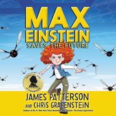 Max Einstein Series Lib/E- Max Einstein: Saves the Future