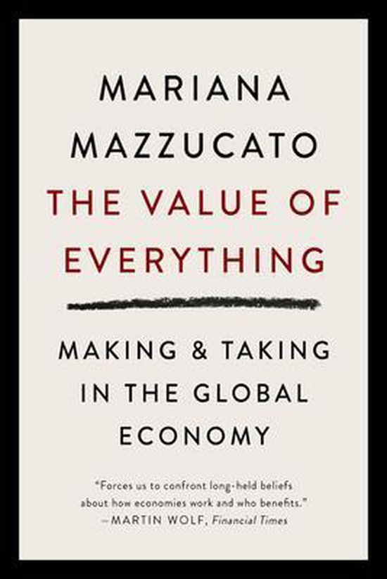 Boek cover The Value of Everything van Mariana Mazzucato (Paperback)