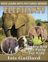 Kids Learn with Pictures- Elephants