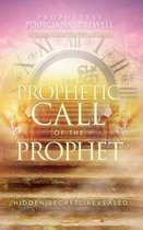 The Prophetic Call of the Prophet