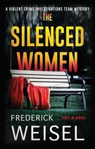 The Silenced Women 1 Violent Crime Investigations Team Mystery