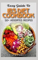 Easy Guide To IBS Diet Cookbook