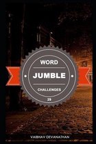 Word Jumble Challenges - 29